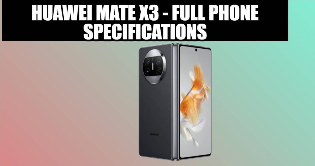 Huawei Mate X3